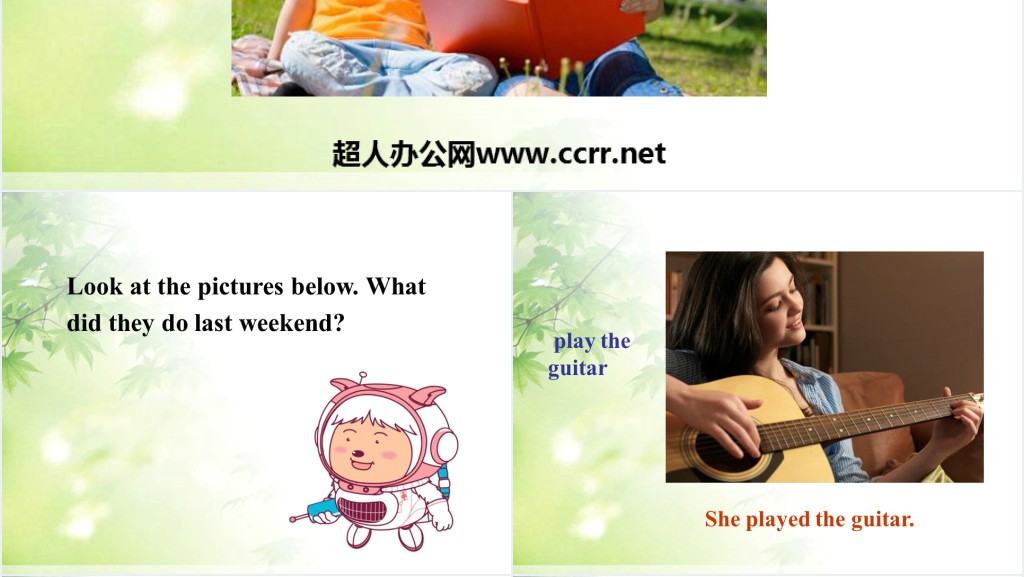 What did you do last weekend英语PPT课件 What did you do last weekend英语PPT课件